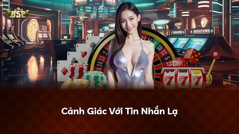 Cảnh Giác Với Tin Nhắn Lạ