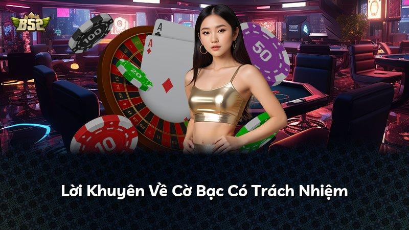 Lời Khuyên Về Cờ Bạc Có Trách Nhiệm