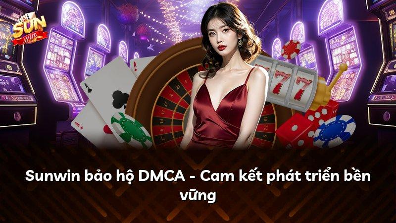 Sunwin bảo hộ DMCA - Cam kết phát triển bền vững