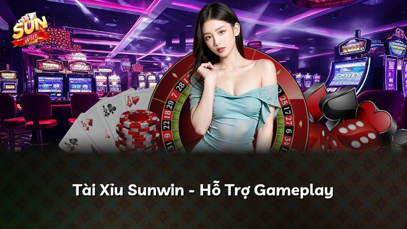 Tài Xỉu Sunwin - Hỗ Trợ Gameplay